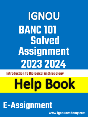 IGNOU BANC 101 Solved Assignment 2023 2024